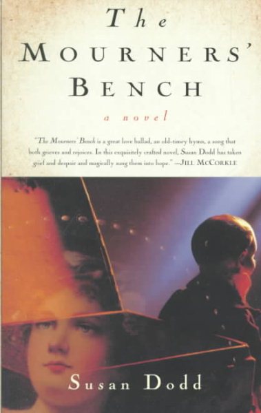 The Mourners' Bench: A Novel cover