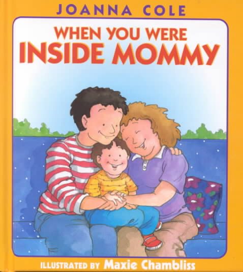 When You Were Inside Mommy