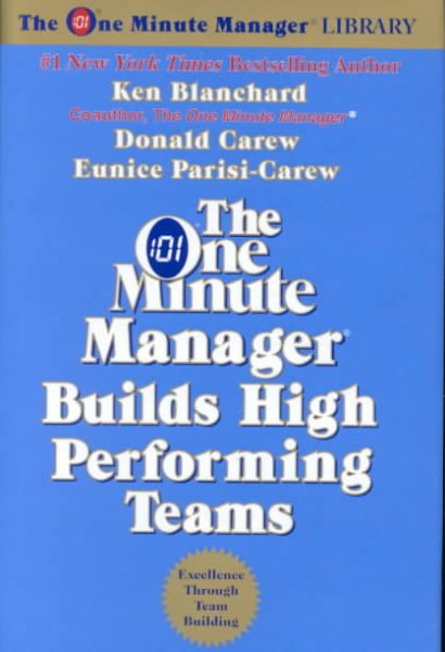 One Minute Manager Builds High Performing Teams, The Rev. (The One Minute Manager) cover