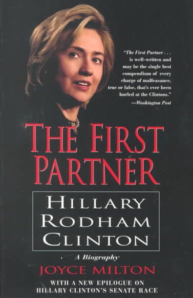 The First Partner: Hillary Rodham Clinton cover