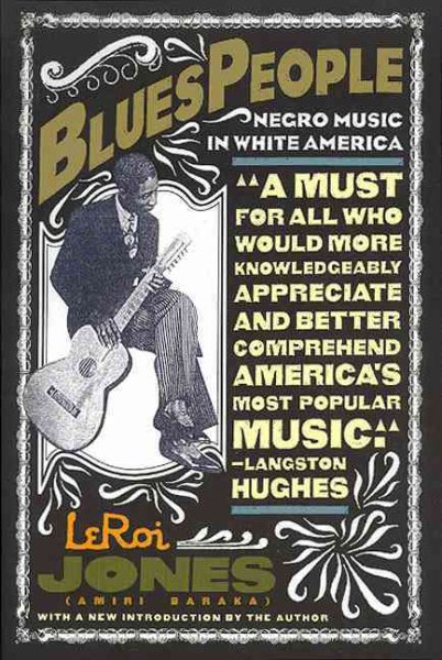 Blues People: Negro Music in White America cover