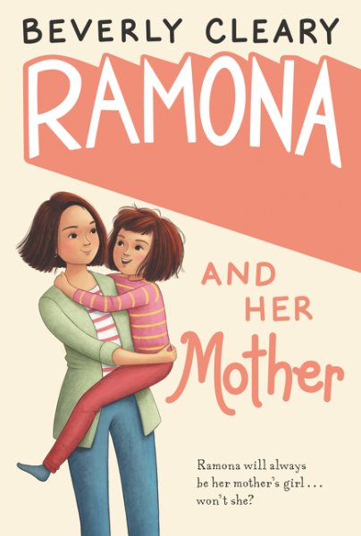 Ramona and Her Mother (Ramona Quimby) cover