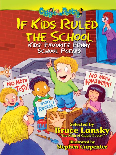 If Kids Ruled the School: Kids' Favorite Funny School Poems (Giggle Poetry) cover