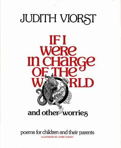 If I Were in Charge of the World and Other Worries: Poems for Children and Their Parents cover