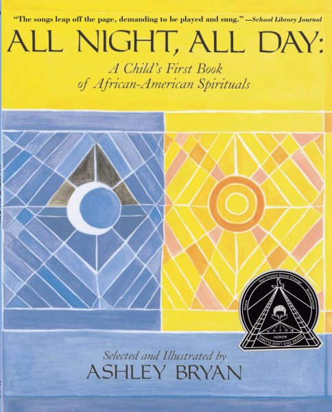 All Night, All Day: A Child's First Book of African-American Spirituals cover