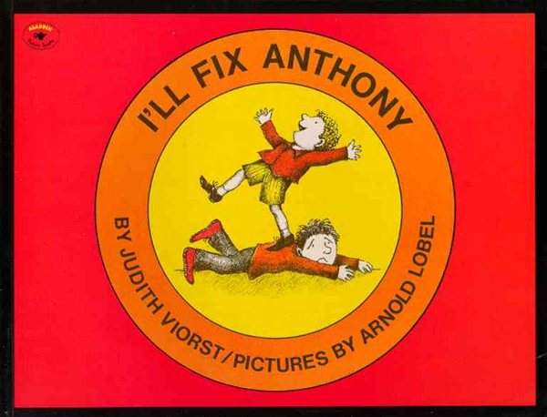 I'll Fix Anthony (Aladdin Picture Books) cover