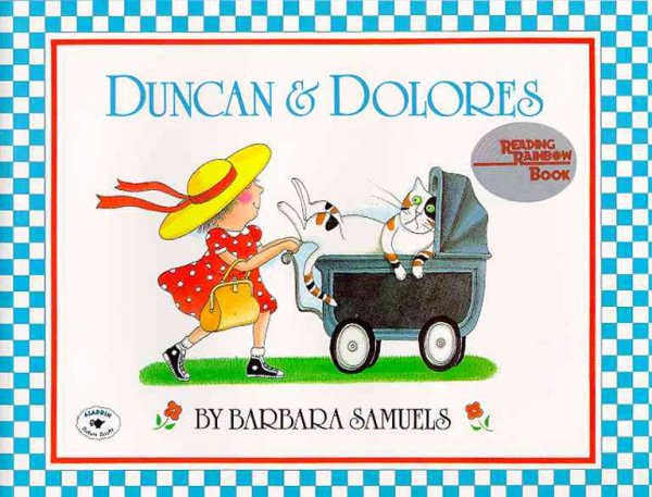 Duncan And Dolores (Reading Rainbow Book)