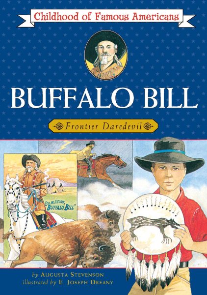 Buffalo Bill: Frontier Daredevil (Childhood of Famous Americans) cover
