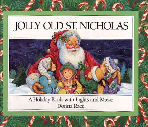 Jolly Old St. Nicholas: A Holiday Book with Lights and Music cover