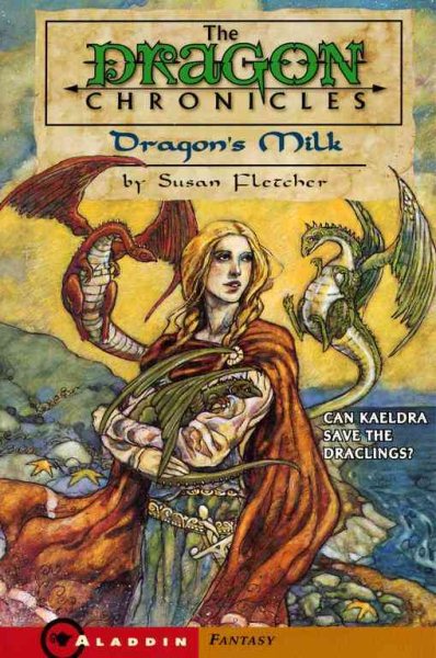 DRAGON'S MILK (Dragon Chronicles) cover