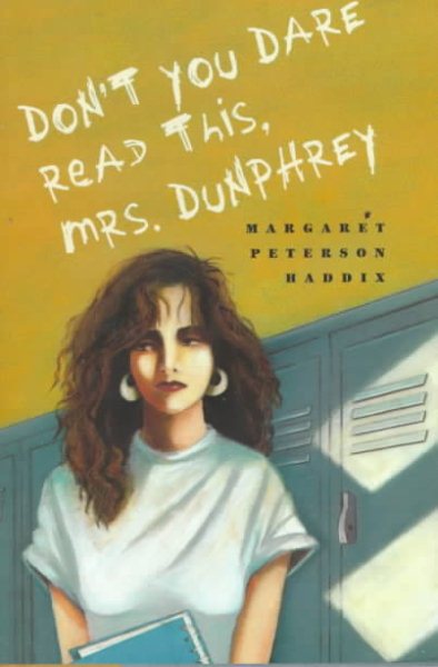 Don't You Dare Read This, Mrs. Dunphrey cover