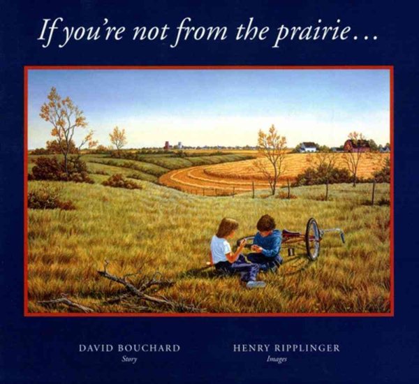 If You're Not From The Prairie... cover