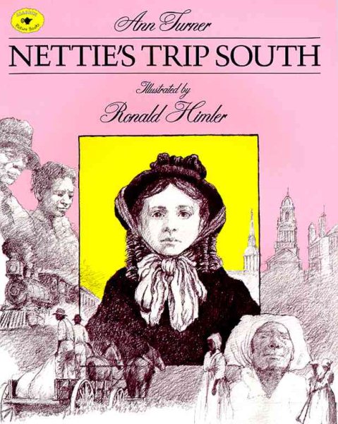 Nettie's Trip South (Aladdin Picture Books) cover