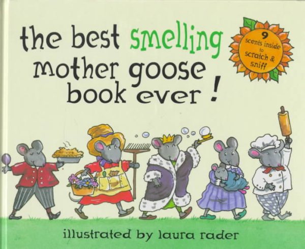 The Best-smelling Mother Goose Book Ever! cover