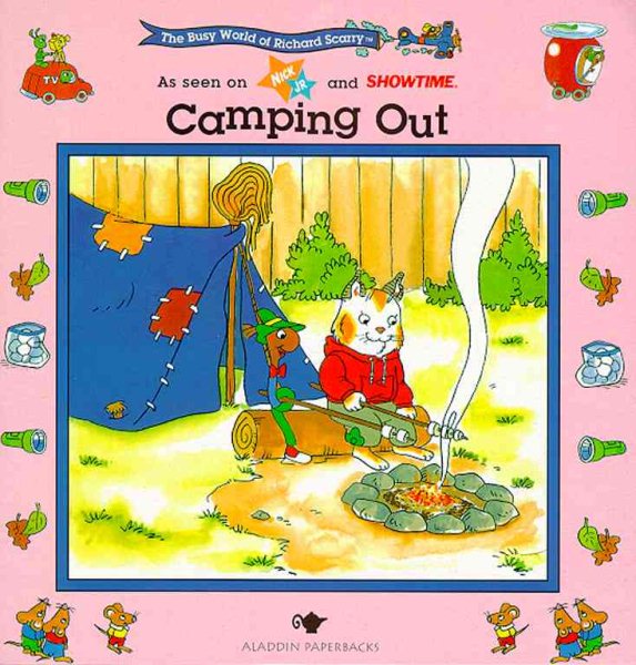 Richard Scarry: Camping Out (The Busy World of Richard Scarry) cover