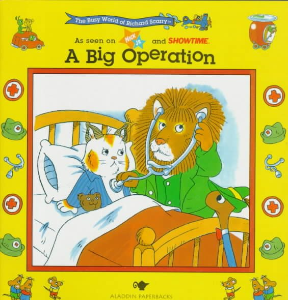 A Big Operation (The Busy World of Richard Scarrry) cover