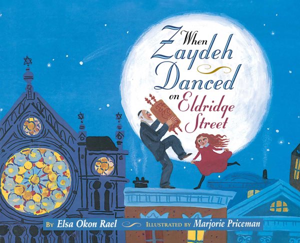 When Zaydeh Danced on Eldridge Street cover