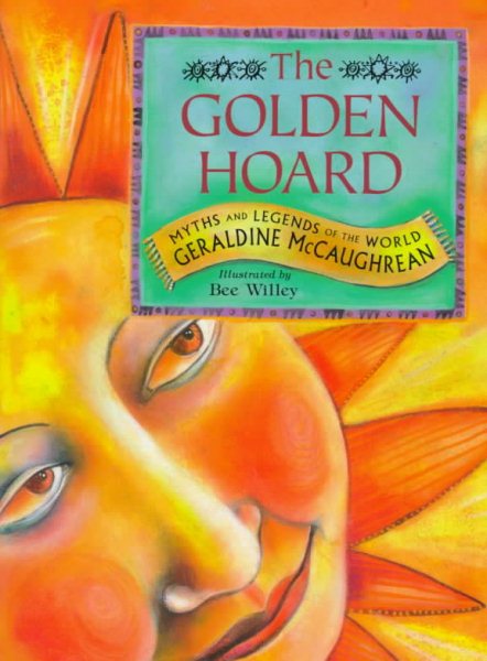 The Golden Hoard: Myths and Legends of the World cover