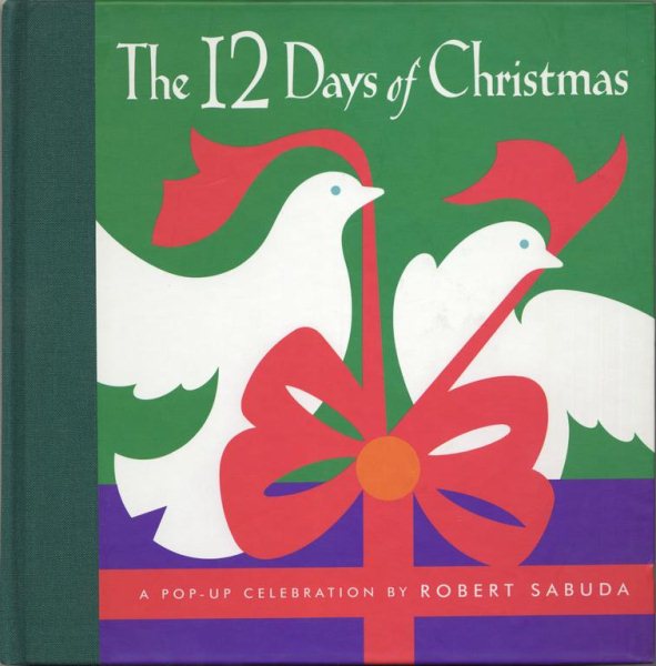 The 12 Days of Christmas : A Pop-Up Celebration cover