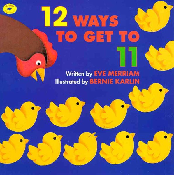 12 Ways to Get to 11 (Aladdin Picture Books) cover