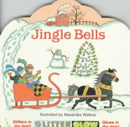 Jingle Bells (Glitter Glow Board Books)