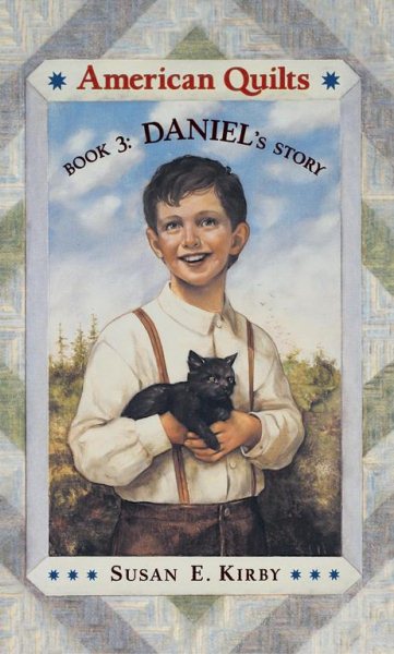 Daniel's Story (American Quilts, Book 3) cover