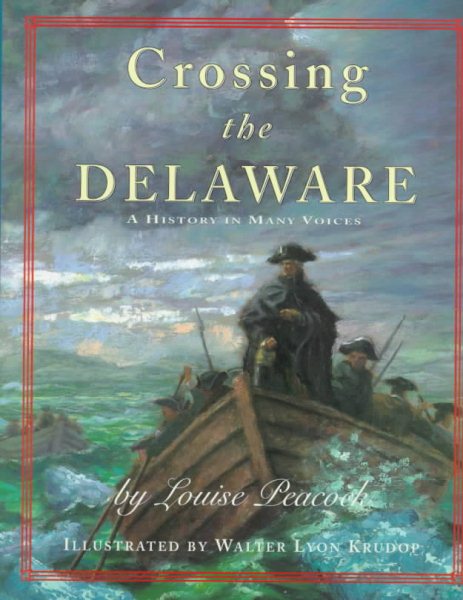 Crossing The Delaware: A History In Many Voices cover
