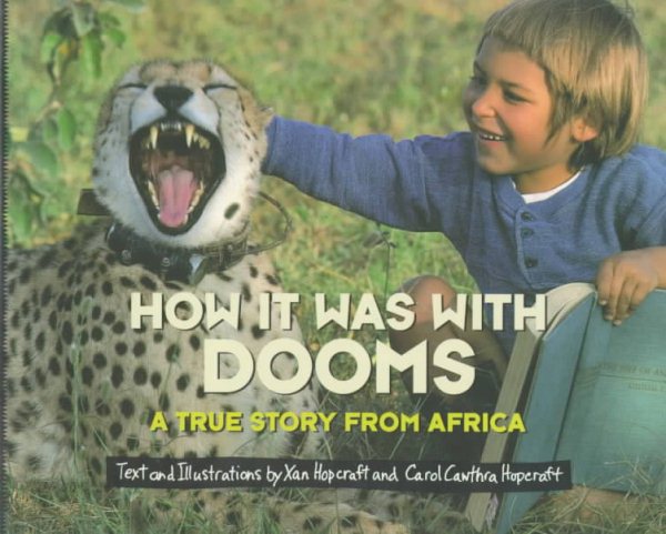 How It Was With Dooms: A True Story from Africa cover
