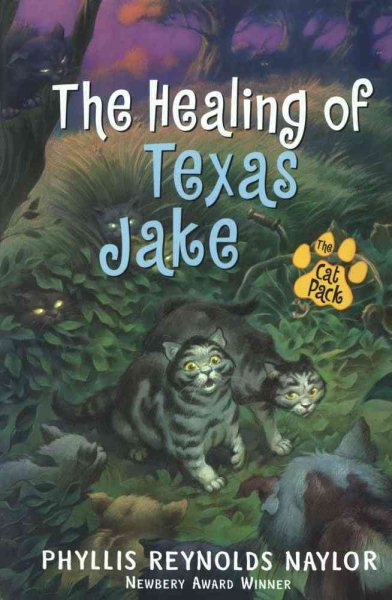 The Healing of Texas Jake (Cat Pack) cover