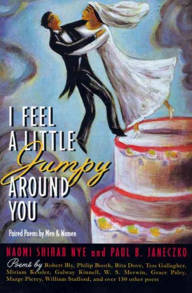 I Feel a Little Jumpy Around You : A Book of Her Poems & His Poems Collected in Pairs cover