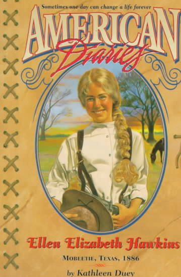 Ellen Elizabeth Hawkins: Texas 1886 (American Diaries) cover