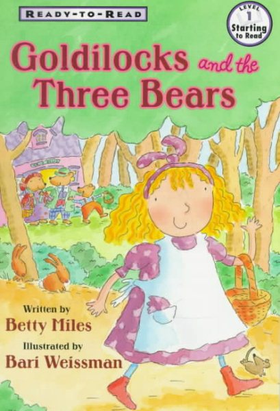 Goldilocks And The Three Bears Ready To Read