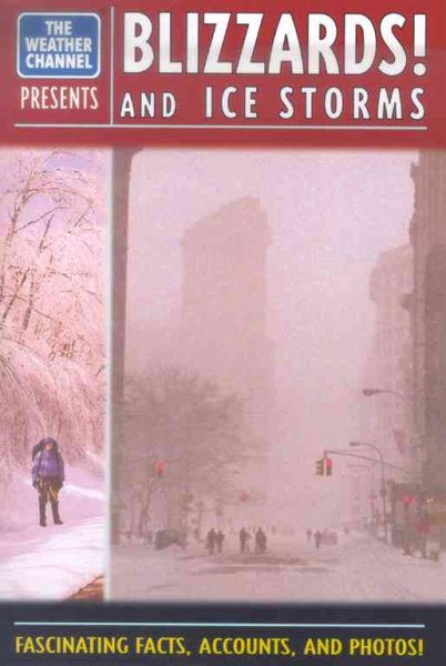 Blizzards and Ice Storms (Weather Channel, 5) cover