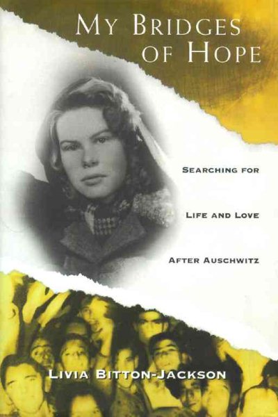 My Bridges of Hope: Searching for Life and Love After Auschwitz cover