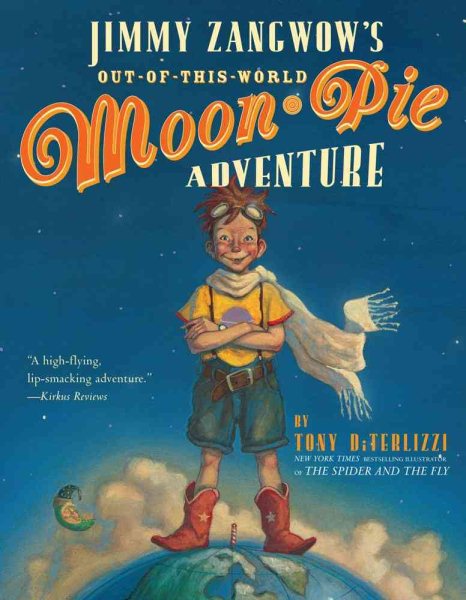 Jimmy Zangwow's Out-of-This-World Moon-Pie Adventure cover