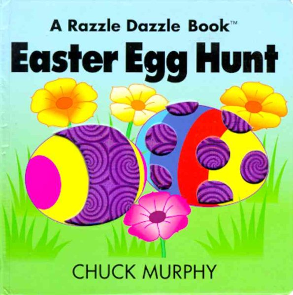 Easter Egg Hunt (Razzle Dazzle Books)