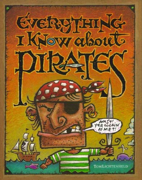 Everything I Know About Pirates cover
