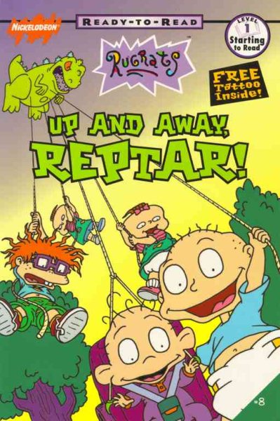 Up and Away, Reptar! cover