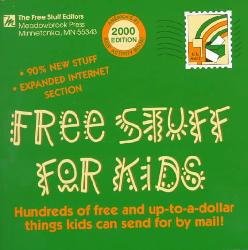 Free Stuff for Kids: 2000 Edition (Free Stuff for Kids, 2000) cover