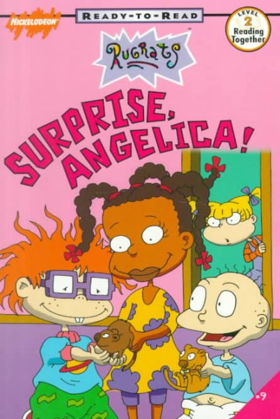 Surprise Angelica!: Ready-to-Read, Level 2 (Rugrats)