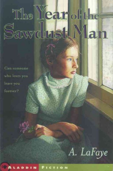 The Year of the Sawdust Man (Aladdin Fiction) cover