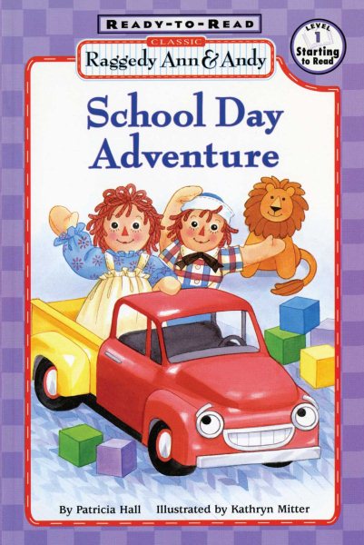 Raggedy Ann and Andy: School Day Adventure cover