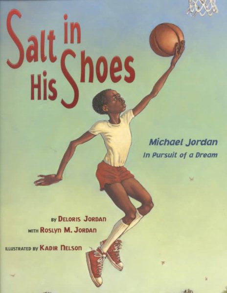 Salt In His Shoes: Michael Jordan in Pursuit of a Dream cover
