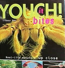Youch!: Real-life Monsters Up Close