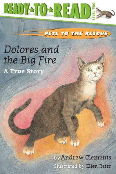 Dolores and the Big Fire : A True Story cover