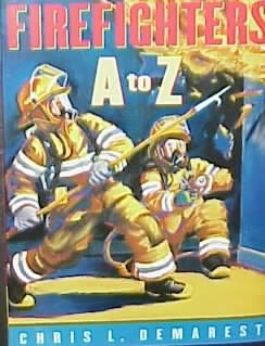 Firefighters A To Z cover
