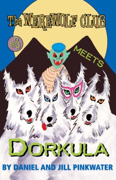 The Werewolf Club Meets Dorkula #3 cover