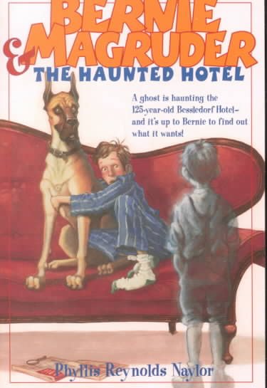 Bernie Magruder and the Haunted Hotel cover