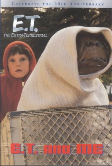 E.T. and Me (E.T. the Extra Terrestrial) cover