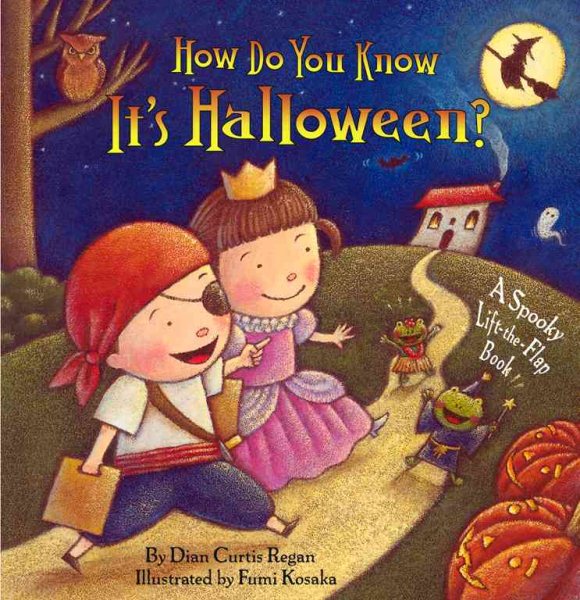 How Do You Know It's Halloween?: A Spooky Lift-the-Flap Book cover